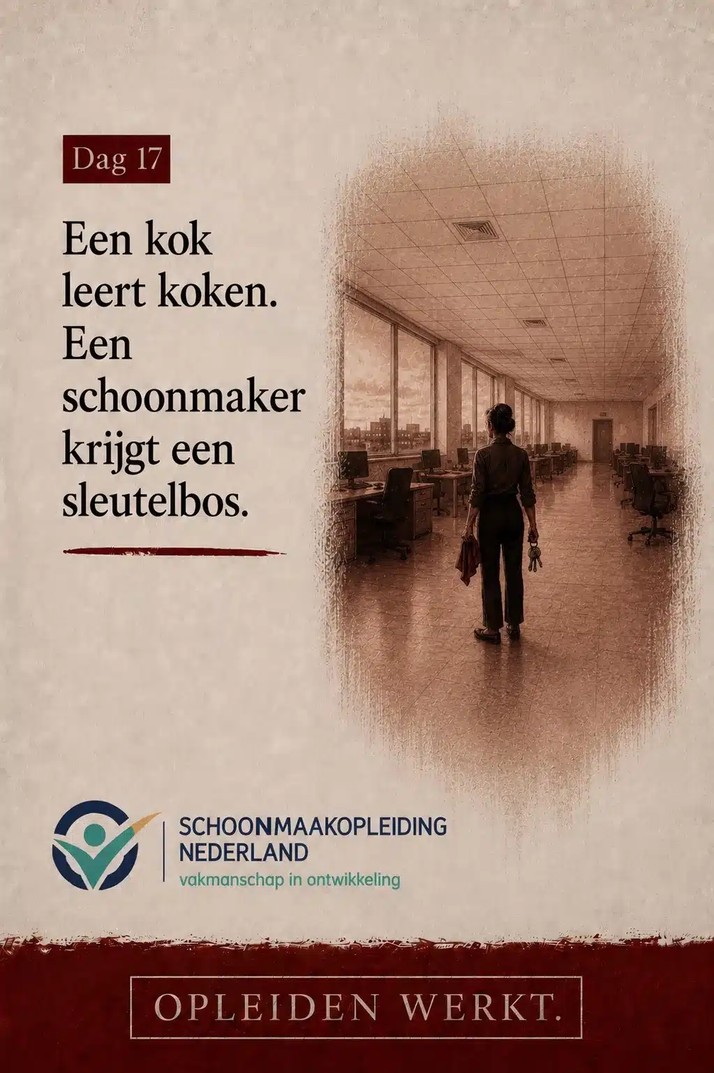 Dag 17: schoonmaakster van achteren in een lege kantoorgang met een sleutelbos en een doek in haar handen, met de tekst 